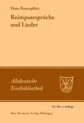 Rosenplüt / Reichel |  Reimpaarsprüche und Lieder | Buch |  Sack Fachmedien