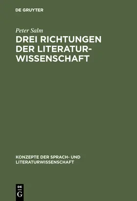 Salm |  Drei Richtungen der Literaturwissenschaft | Buch |  Sack Fachmedien