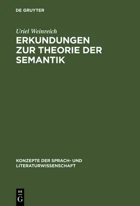 Weinreich | Erkundungen zur Theorie der Semantik | Buch | 978-3-484-22003-4 | www.sack.de