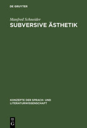 Schneider |  Subversive Ästhetik | Buch |  Sack Fachmedien