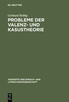 Helbig | Probleme der Valenz- und Kasustheorie | Buch | 978-3-484-22051-5 | sack.de