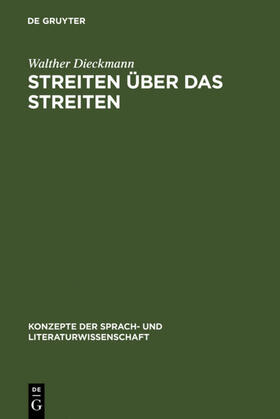 Dieckmann | Streiten über das Streiten | Buch | 978-3-484-22065-2 | sack.de