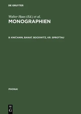 Veith / Grubacic / Gruba¿i¿ |  Kni¿anin, Banat. Bockwitz, Kr. Sprottau | Buch |  Sack Fachmedien