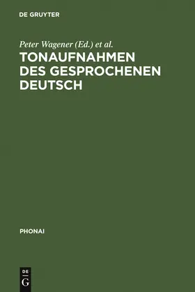 Bausch / Wagener | Tonaufnahmen des gesprochenen Deutsch | Buch | 978-3-484-23140-5 | www.sack.de