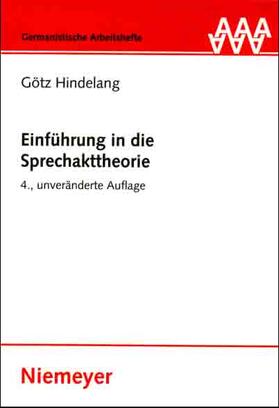 Hindelang |  Einführung in die Sprechakttheorie | Buch |  Sack Fachmedien
