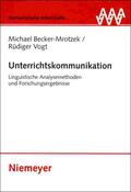 Becker-Mrotzek / Vogt |  Unterrichtskommunikation | Buch |  Sack Fachmedien