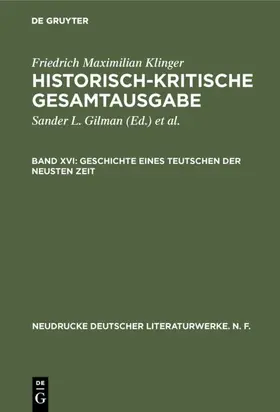 Gilman / Hartmann / Salumets |  Geschichte eines Teutschen der neusten Zeit | Buch |  Sack Fachmedien