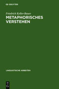 Keller-Bauer |  Metaphorisches Verstehen | Buch |  Sack Fachmedien