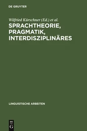 Kürschner / Siebert-Nemann / Vogt |  Sprachtheorie, Pragmatik, Interdisziplinäres | Buch |  Sack Fachmedien