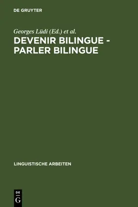 Lüdi | Devenir bilingue - parler bilingue | Buch | 978-3-484-30169-6 | www.sack.de