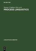 Wildgen / Ballmer |  Process linguistics | Buch |  Sack Fachmedien
