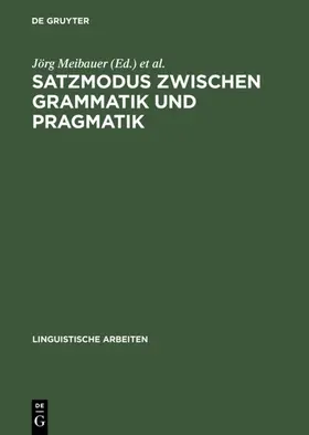 Meibauer |  Satzmodus zwischen Grammatik und Pragmatik | Buch |  Sack Fachmedien