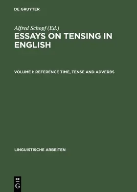 Schopf |  Reference Time, Tense and Adverbs | Buch |  Sack Fachmedien