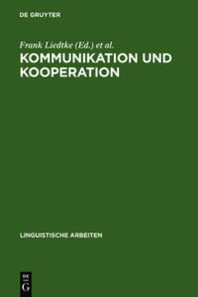 Keller / Liedtke | Kommunikation und Kooperation | Buch | 978-3-484-30189-4 | sack.de