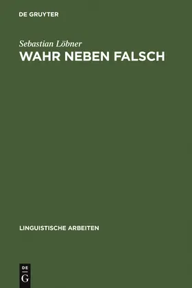 Löbner | Wahr neben Falsch | Buch | 978-3-484-30244-0 | www.sack.de