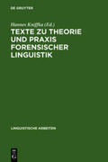 Kniffka |  Texte zu Theorie und Praxis forensischer Linguistik | Buch |  Sack Fachmedien