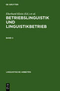 Klein / Wagner / Pouradier Duteil |  Betriebslinguistik und Linguistikbetrieb | Buch |  Sack Fachmedien