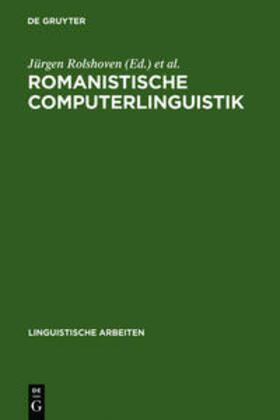 Seelbach / Rolshoven | Romanistische Computerlinguistik | Buch | 978-3-484-30266-2 | sack.de