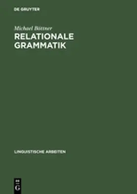 Böttner |  Relationale Grammatik | Buch |  Sack Fachmedien