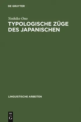 Ono | Typologische Züge des Japanischen | Buch | 978-3-484-30453-6 | www.sack.de