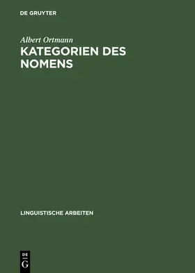 Ortmann |  Kategorien des Nomens | Buch |  Sack Fachmedien