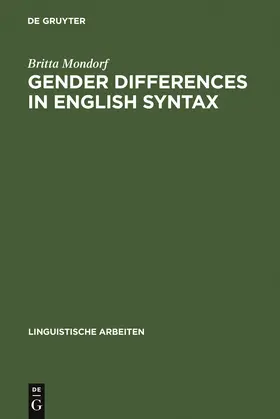 Mondorf | Gender Differences in English Syntax | Buch | 978-3-484-30491-8 | sack.de