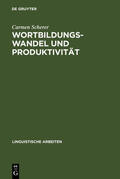 Scherer |  Wortbildungswandel und Produktivität | Buch |  Sack Fachmedien