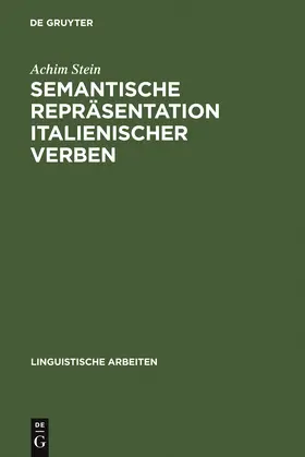 Stein | Semantische Repräsentation italienischer Verben | Buch | 978-3-484-30499-4 | sack.de