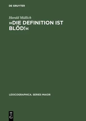 Müllich | 'Die Definition ist blöd!' | Buch | 978-3-484-30937-1 | sack.de