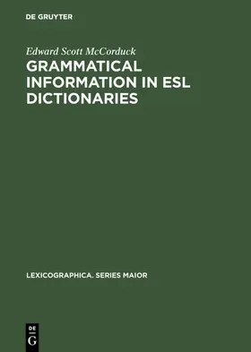 McCorduck | Grammatical Information in ESL Dictionaries | Buch | 978-3-484-30948-7 | sack.de