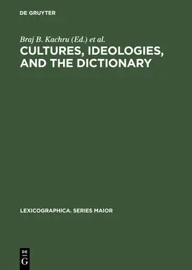 Kahane / Kachru |  Cultures, Ideologies, and the Dictionary | Buch |  Sack Fachmedien