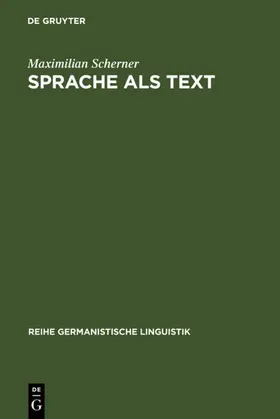 Scherner |  Sprache als Text | Buch |  Sack Fachmedien