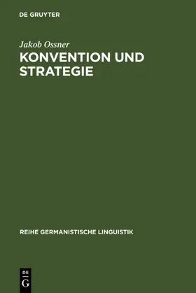 Ossner | Konvention und Strategie | Buch | 978-3-484-31055-1 | www.sack.de