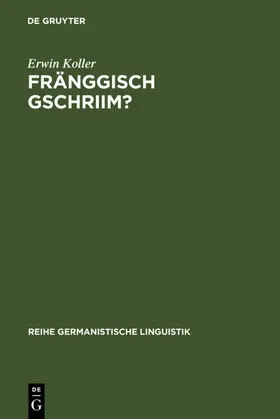 Koller |  Fränggisch gschriim? | Buch |  Sack Fachmedien