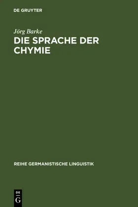 Barke | Die Sprache der Chymie | Buch | 978-3-484-31111-4 | www.sack.de