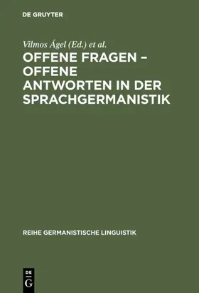Hessky / Ágel |  Offene Fragen - offene Antworten in der Sprachgermanistik | Buch |  Sack Fachmedien