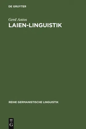 Antos | Laien-Linguistik | Buch | 978-3-484-31146-6 | sack.de