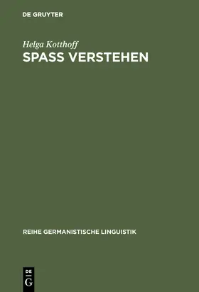 Kotthoff |  Spaß Verstehen | Buch |  Sack Fachmedien