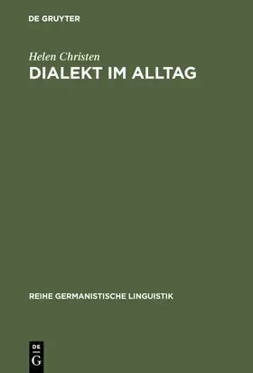 Christen | Dialekt im Alltag | Buch | 978-3-484-31201-2 | www.sack.de