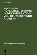 Bouchara |  Höflichkeitsformen in der Interaktion von Deutschen und Arabern | Buch |  Sack Fachmedien