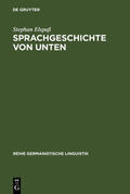 Elspaß |  Sprachgeschichte von unten | Buch |  Sack Fachmedien