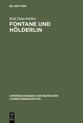 Zuberbühler | Fontane und Hölderlin | Buch | 978-3-484-32091-8 | sack.de