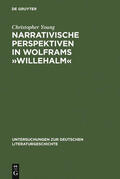 Young |  Narrativische Perspektiven in Wolframs »Willehalm« | Buch |  Sack Fachmedien