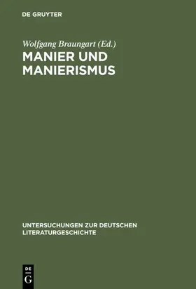 Braungart |  Manier und Manierismus | Buch |  Sack Fachmedien