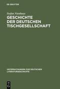 Nienhaus |  Geschichte der deutschen Tischgesellschaft | Buch |  Sack Fachmedien