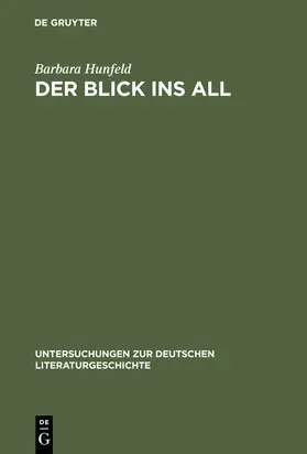 Hunfeld |  Der Blick ins All | Buch |  Sack Fachmedien