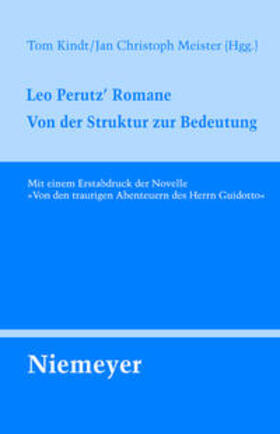 Meister / Kindt | Leo Perutz' Romane | Buch | 978-3-484-32132-8 | sack.de