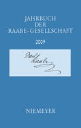 Schneider / Göttsche |  Jahrbuch der Raabe-Gesellschaft | Buch |  Sack Fachmedien