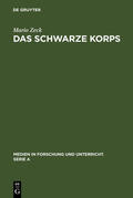 Zeck |  Das Schwarze Korps | Buch |  Sack Fachmedien