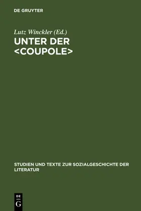 Winckler |  Unter der <Coupole> | Buch |  Sack Fachmedien
